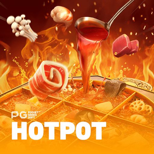 মালা হটপট Hotpot ck333 স্লট গেম